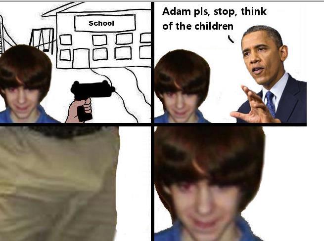 Adam lanza please think of the children.jpg