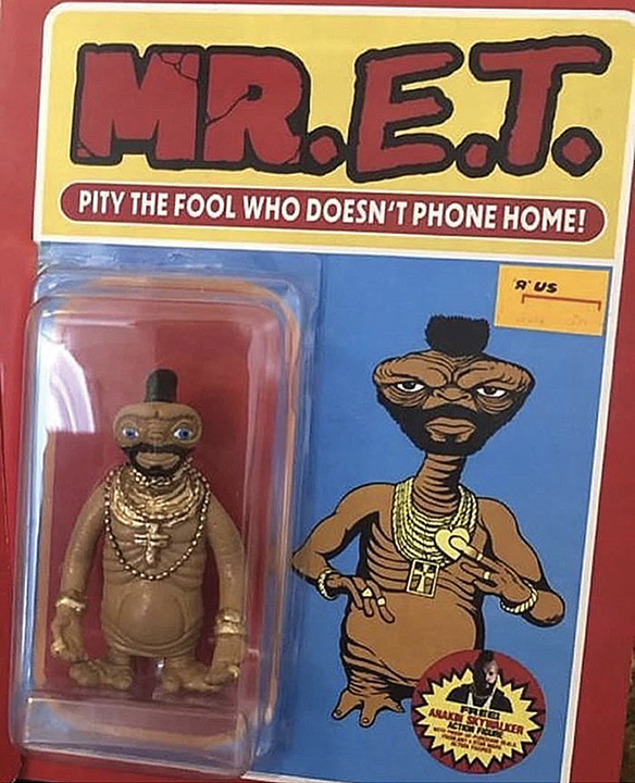 Mr ET - Pity the fool who doesnt phone home.jpeg