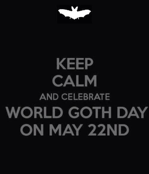 World Goth Day keep calm.jpg