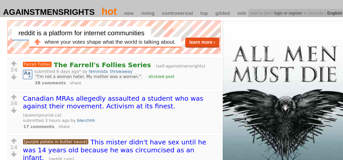 You want to promote androcide, the mass-killing of men, but you don't know where? Reddit comes to your rescue!
