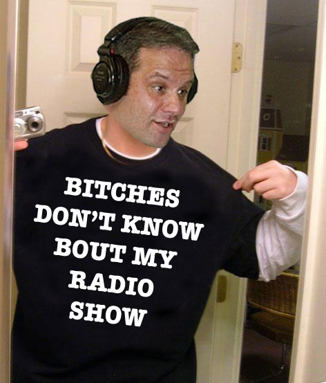 BITCHES DONT KNOW BOUT MY RADIO SHOW