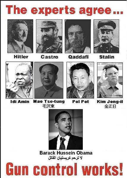 Typical gun control fanboys. Actually [[Obama|Barrack Jewssein Mohammed
