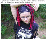 Staying inside makes you not get cancer.