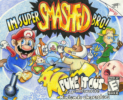 I'm super SMASHED, bro!