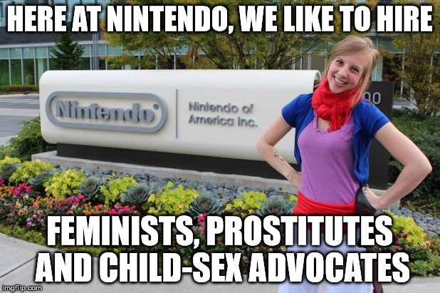 [[Alison Rapp|Nintendo, the Disney of Japan, hires child-sex advocates and prostitutes.