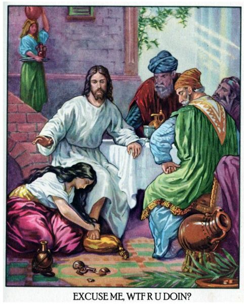 Stop bothering Jesus, you bitch!