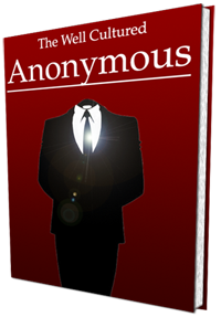 The Well-Cultured [[Anonymous