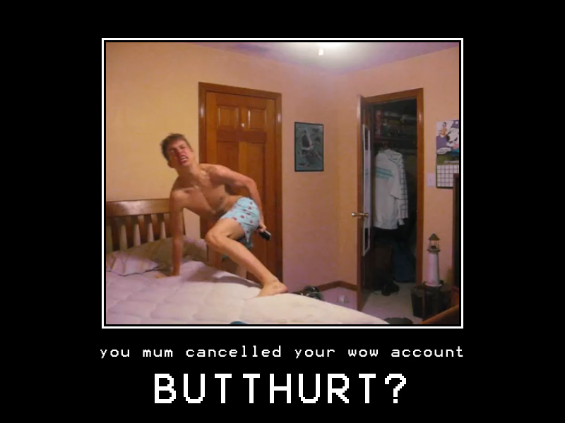 Talk about [[butthurt